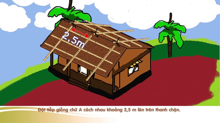 Đặt giằng chữ A bảo vệ mái nhà. (Ảnh: Cục quản lý đê điều và Phòng, chống thiên tai)