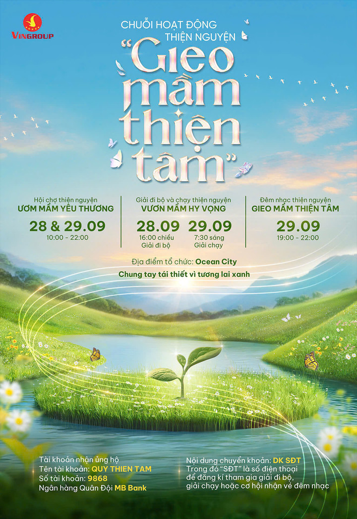 Việc gây quỹ trong khuôn khổ chương trình “Gieo mầm Thiện tâm” sẽ kéo dài từ 19/9 đến hết ngày 30/9, với thông điệp xuyên suốt: Chung tay tái thiết vì tương lai xanh.