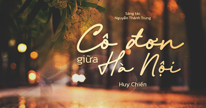 Những ký ức Hà Nội trong bộ đôi tác phẩm của nhạc sĩ Nguyễn Thành Trung - 1