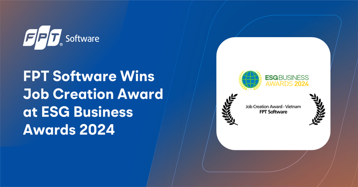 FPT Software Wins Job Creation Award at ESGBusiness Awards 2024.
