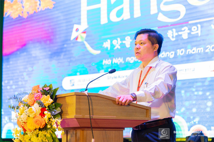 PGS.TS.Phạm Văn Đông – Phó Hiệu trưởng Trường Đại học Công nghiệp Hà Nội - phát biểu tại Ngày hội Hangeul 2024.