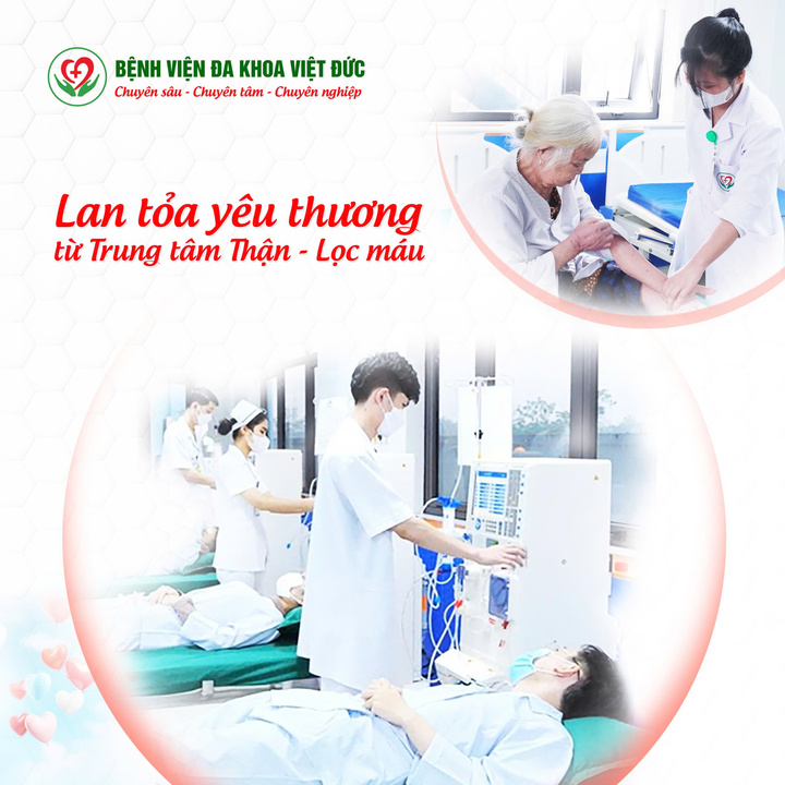 Bệnh viện Đa khoa Việt Đức (Phú Thọ): Yêu thương và tận tâm trong từng ca chạy thận nhân tạo vì sức khỏe người bệnh.
