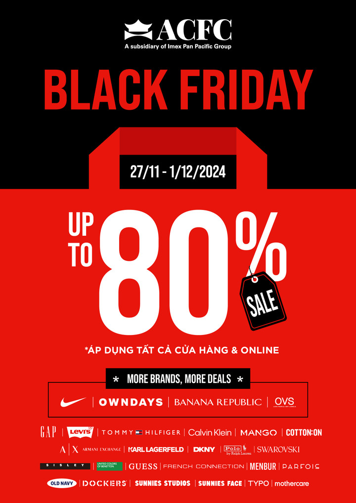 Tiếp nối chuỗi sale hàng hiệu ACFC BLACK FRIDAY 2024, ACFC ưu đãi GIẢM GIÁ LÊN ĐẾN 80% cùng hàng trăm DEAL HỜI được tung ra liên tục, áp dụng từ ngày 27/11 đến hết ngày 1/12.