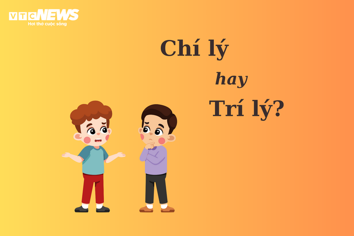 Nhiều người tranh cãi: 'Chí lý' hay 'trí lý'? - 1