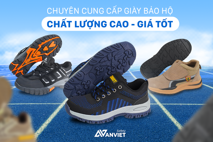 An Việt cung cấp giày bảo hộ chất lượng cao, giá tốt.