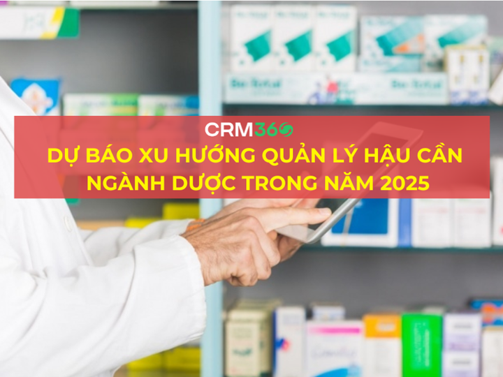 Xu hướng quản lý hậu cần ngành dược trong năm 2025 - 1