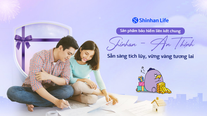 Shinhan Life ra mắt sản phẩm bảo hiểm liên kết chung đóng phí định kỳ - 1
