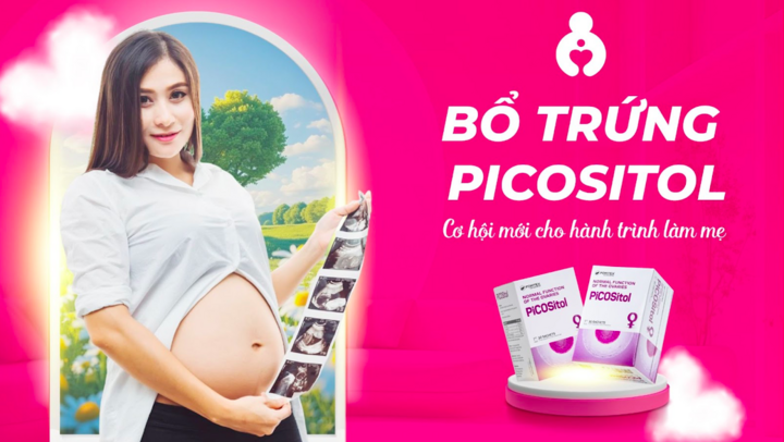 Cơ hội mới cho hành trình làm mẹ với TPBVSK PiCOSitol.