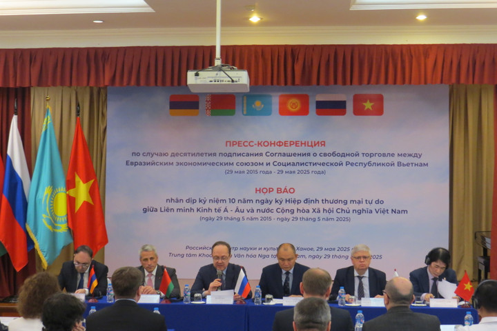 Kỷ niệm 10 năm ký kết Hiệp định Thương mại tự do giữa EAEU và Việt Nam.