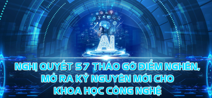 Nghị quyết 57 tháo gỡ điểm nghẽn, mở ra kỷ nguyên mới cho khoa học công nghệ