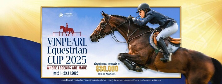 Sắp diễn ra giải cưỡi ngựa chuyên nghiệp - Vinpearl Equestrian Cup 2025 - 1
