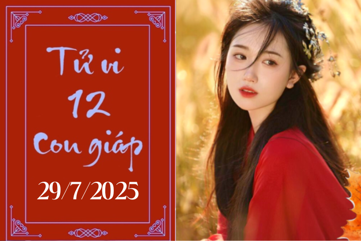 Tử vi 12 con giáp hôm nay ngày 29/7/2025: Thìn khó khăn, Tỵ thuận lợi