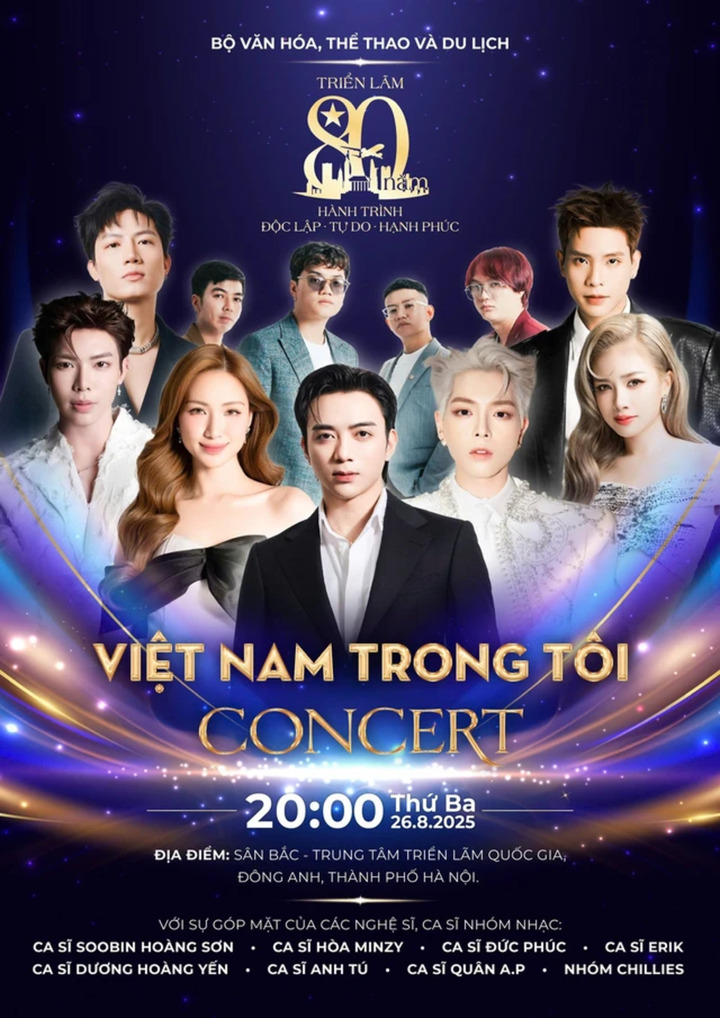 Chương trình nghệ thuật "Việt Nam trong tôi" sẽ diễn ra vào lúc 20h ngày 26/8 tại sân Bắc Trung tâm Triển lãm Việt Nam, Đông Anh, Hà Nội.