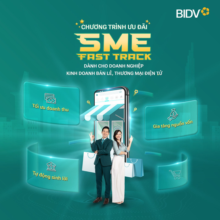 SME Fast Track - “trợ lực” mạnh mẽ cho sự phát triển của doanh nghiệp.