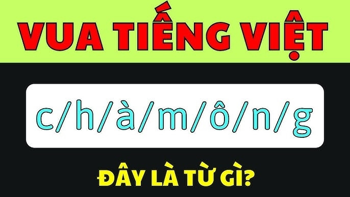 Vua Tiếng Việt cũng phải chào thua trước câu đố này