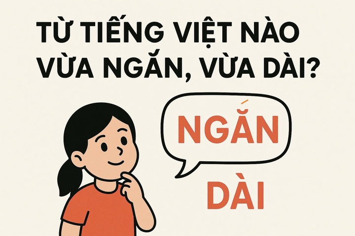 តើពាក្យវៀតណាមមួយណាខ្លី និងវែង?