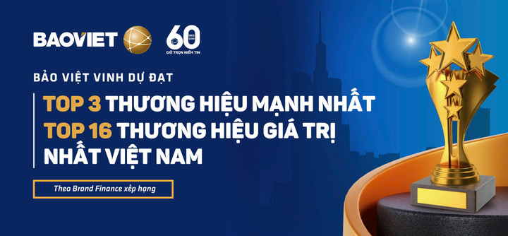 Bảo Việt xếp thứ 16 trong Top 100 Thương hiệu giá trị nhất Việt Nam - 1