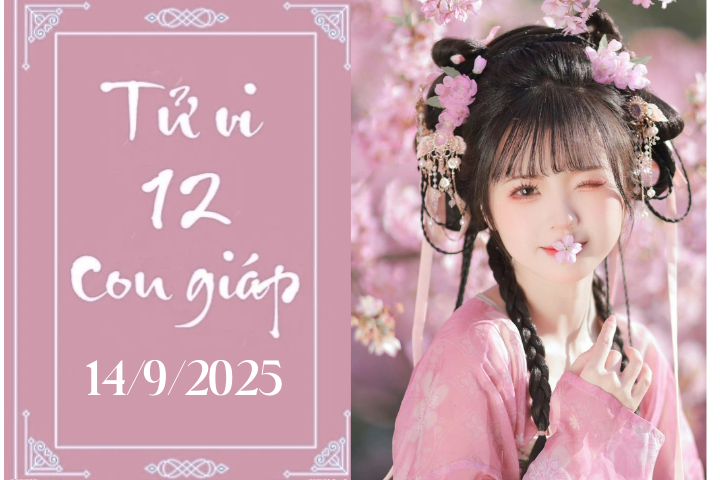 Tử vi 12 con giáp hôm nay ngày 14/9/2025: Ngọ hanh thông, Thân cần tránh thị phi
