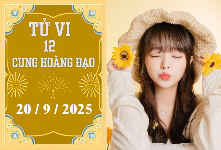 Tử vi 12 cung hoàng đạo ngày 20/9: Bọ Cạp đào hoa, Song Ngư hao tâm