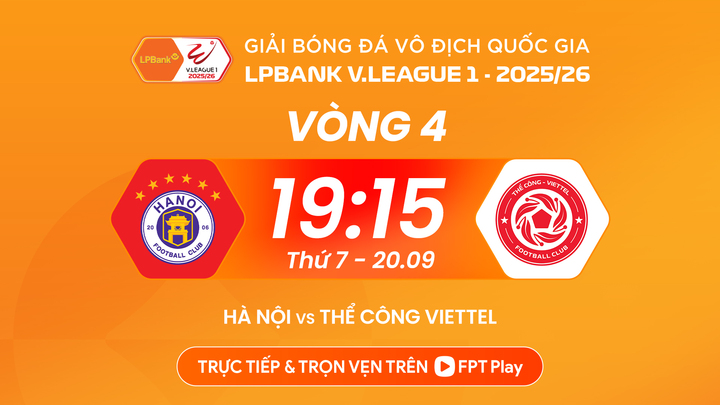 Trận đấu Hà Nội FC vs Thể Công Viettel được phát trực tiếp trên FPT Play.