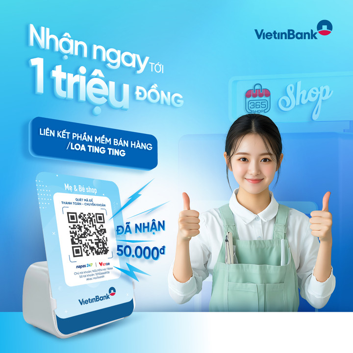 VietinBank tung ưu đãi tặng đến 1 triệu đồng cho khách hàng kinh doanh - 1