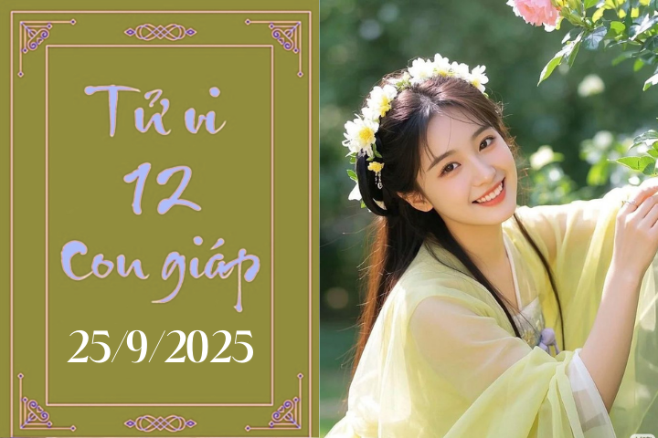Tử vi 12 con giáp hôm nay ngày 25/9/2025: Mùi may mắn, Hợi chững lại