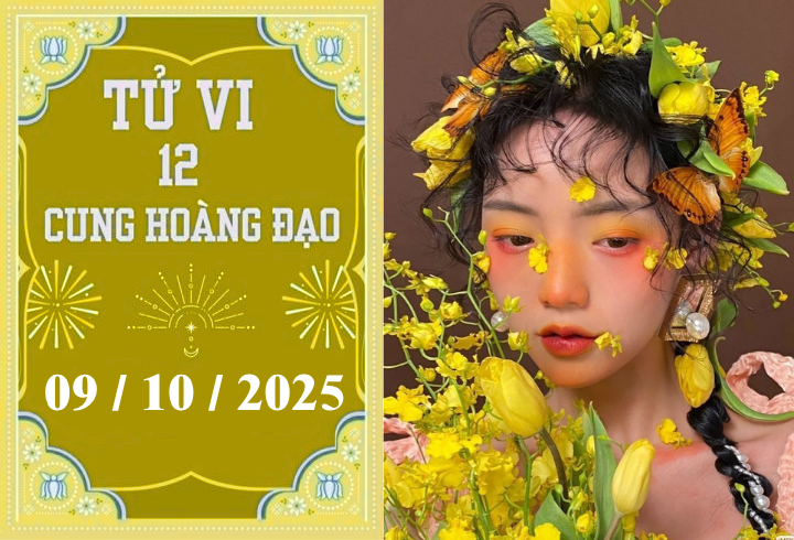 Tử vi 12 cung hoàng đạo ngày 9/10: Nhân Mã thăng tiến, Kim Ngưu gặp thị phi