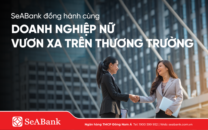 SeABank đồng hành, tiếp sức doanh nghiệp nữ chủ vươn xa trên thương trường - 1