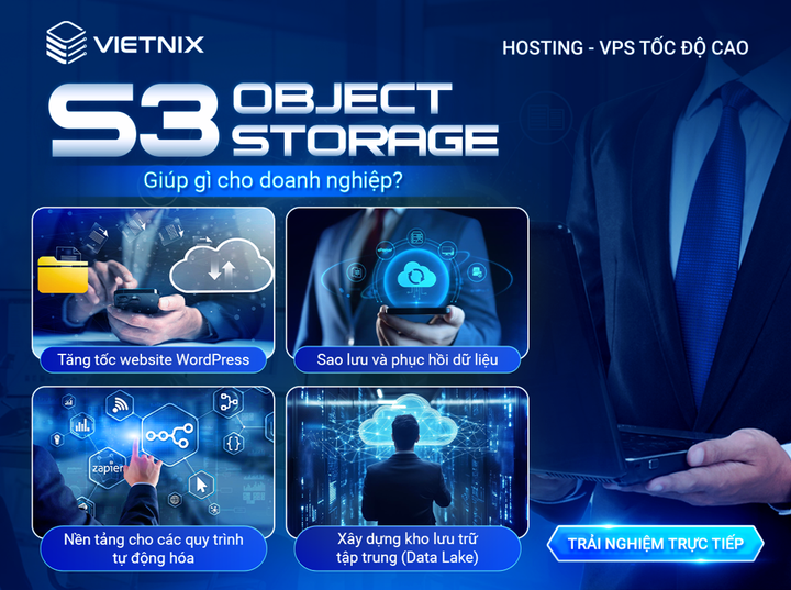 Vietnix S3 Object Storage: Giải pháp lưu trữ tối ưu quy mô và chi phí - 3