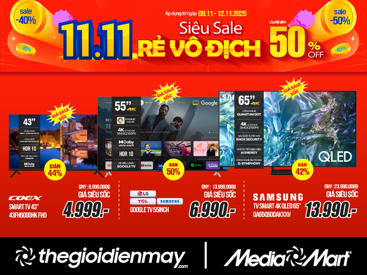 MediaMart giảm đến 50% toàn hệ thống – đánh sập giá sàn, giá siêu hời dịp 11/11 - 2