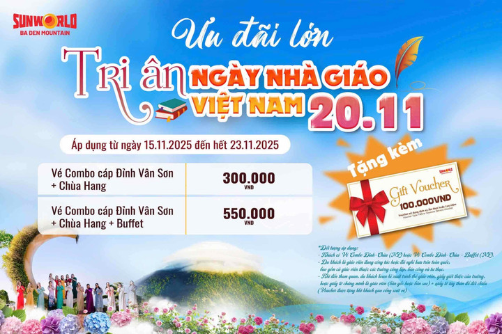 Khu du lịch núi Bà Đen ưu đãi đặc biệt nhằm tri ân ngày Nhà giáo Việt Nam - 2