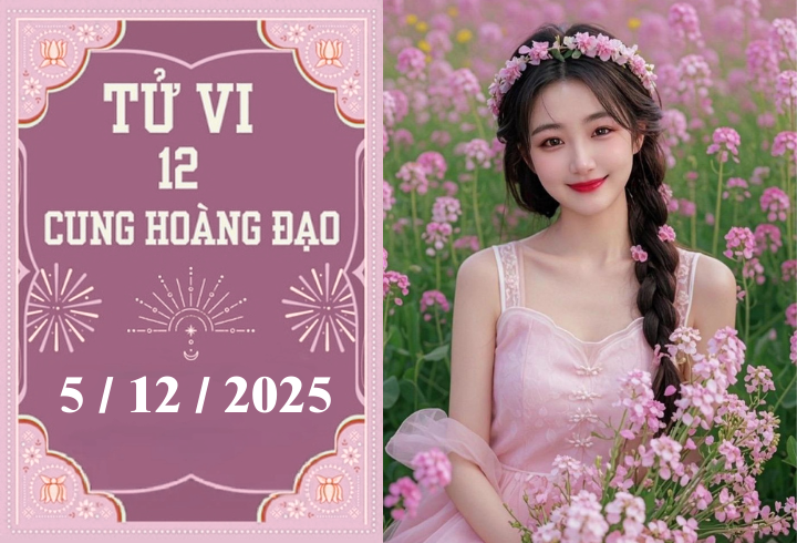 Tử vi 12 cung hoàng đạo ngày 5/12: Sư Tử thận trọng, Song Ngư tự tin