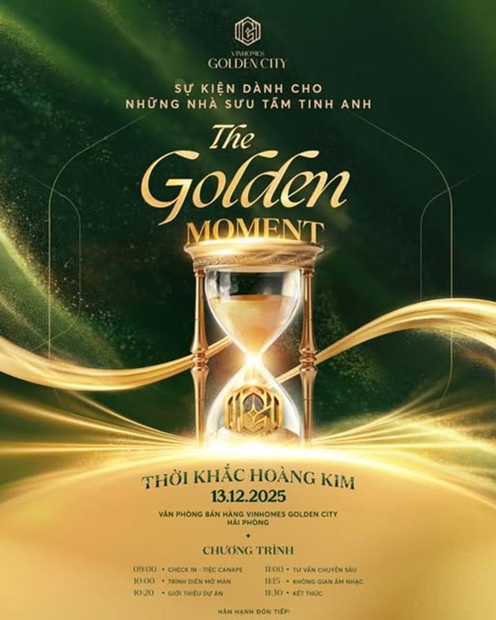 Ngày 13/12 tại văn phòng bán hàng Vinhomes Golden City Hải Phòng sẽ diễn ra sự kiện The Golden Moment – Thời khắc hoàng kim” dành riêng cho giới đầu tư và những nhà sưu tầm tinh anh tại Hải Phòng