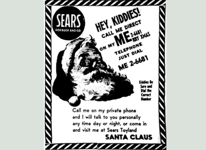 Quảng cáo năm 1955 của Sears vô tình khởi nguồn truyền thống NORAD theo dõi ông già Noel, khi một số điện thoại sai khiến trẻ em gọi nhầm đến trung tâm phòng không. (Nguồn: NORAD Public Affairs)