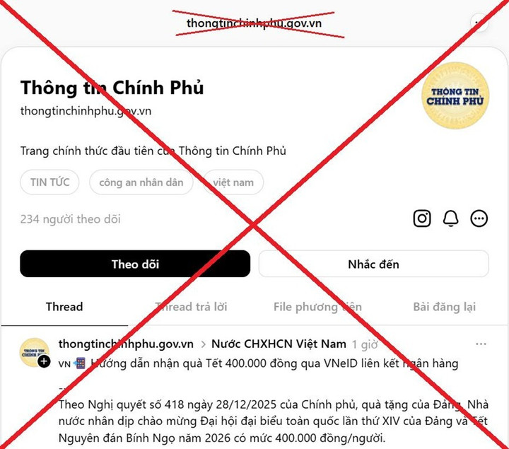 Trên nền tảng mạng xã hội Threads hiện đang xuất hiện trang giả mạo Thông tin Chính phủ.