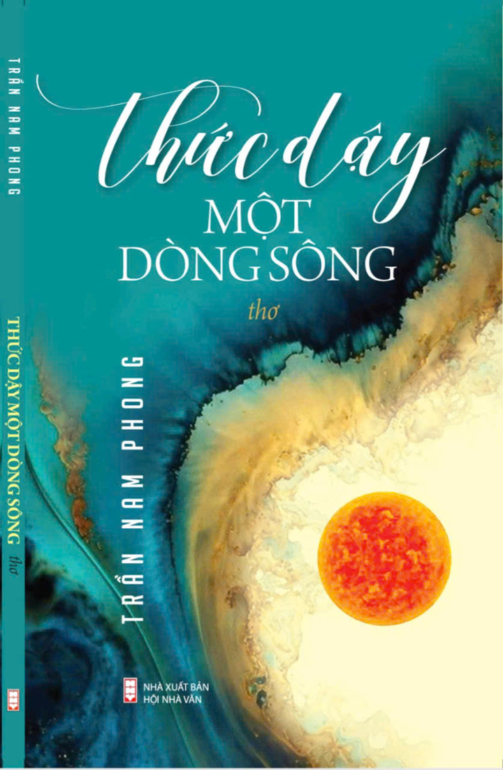 Tập thơ "Thức dậy một dòng sông".