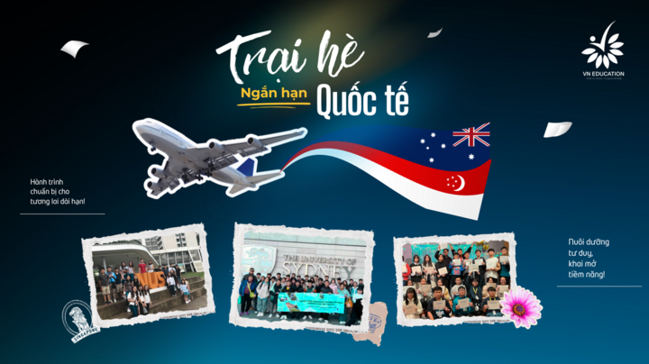 Du học hè Singapore cùng VN Education - chắp cánh ước mơ, cùng bạn hội nhập - 2