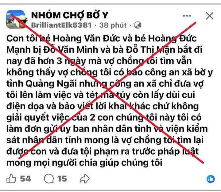 Thông tin 2 cháu bé bị bắt cóc ở xã Bờ Y, tỉnh Quảng Ngãi, đang lan truyền trên mạng xã hội là sai sự thật.