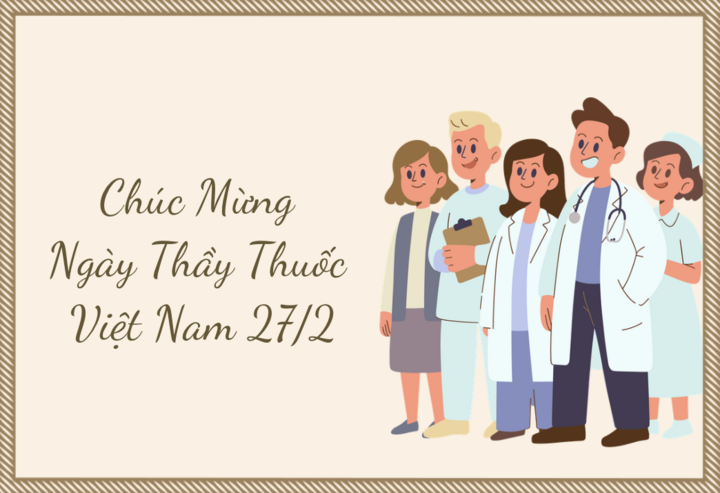 Hãy gửi những lời chúc ngày Thầy thuốc Việt Nam 27/2 hay và ý nghĩa nhất.
