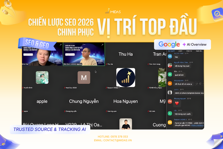 Midas Agency vừa tổ chức Webinar Chinh phục vị trí #0 và công thức Trusted-Source với sự tham dự của gần 200 khán giả.