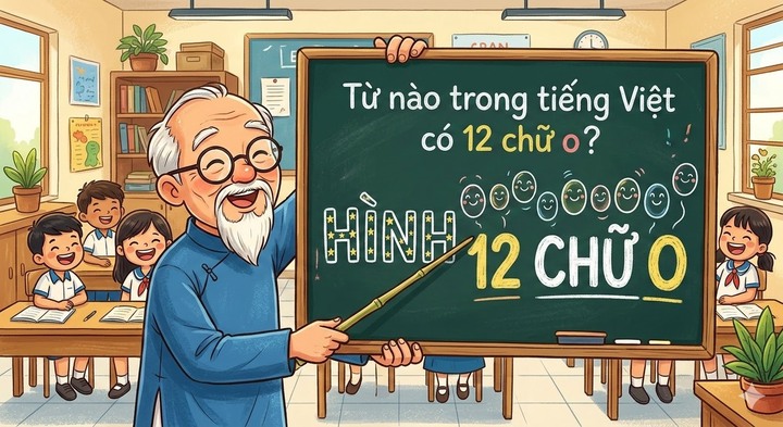 Từ nào trong tiếng việt có 12 chữ o? (Ảnh minh họa)