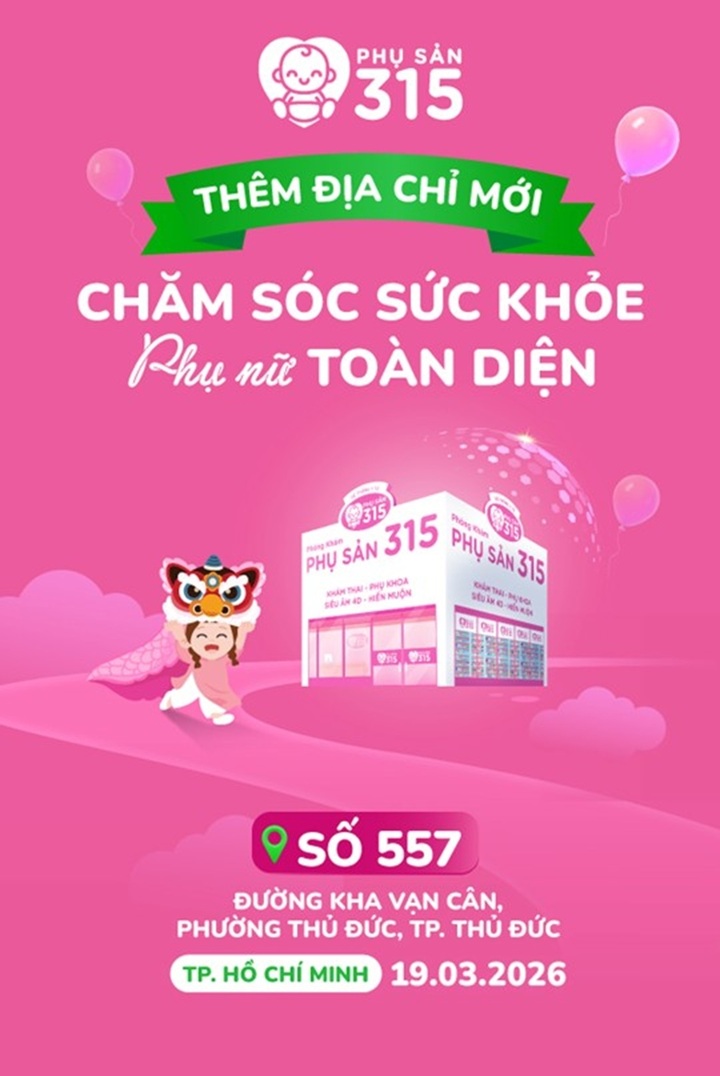 Phụ Sản 315 khai trương cơ sở mới tại địa chỉ số 557 Kha Vận Cận, P Thủ Đức, TP.HCM.