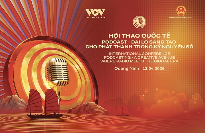 Đài Tiếng nói Việt Nam tổ chức hội thảo "Podcast - Đại lộ sáng tạo cho phát thanh trong kỷ nguyên số" vào ngày 12/4 trong khuôn khổ Liên hoan Phát thanh toàn quốc lần thứ XVII diễn ra tại Quảng Ninh.