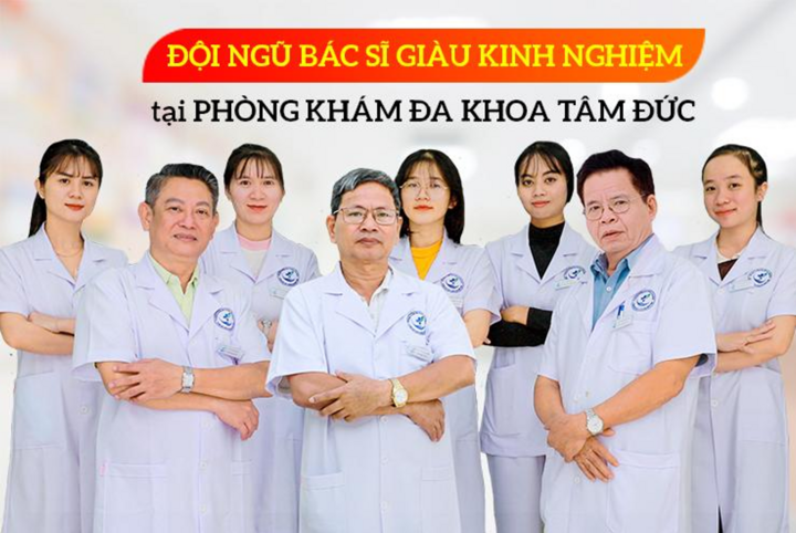 Hội tụ đội ngũ bác sĩ chuyên khoa tại phòng khám đa khoa Tâm Đức.