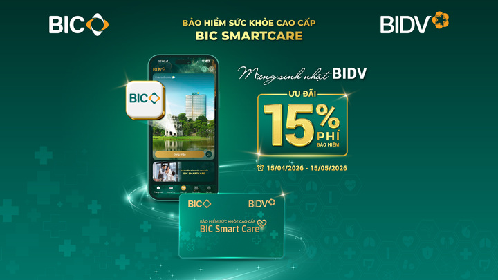 BIC giảm 15% phí bảo hiểm sức khoẻ cao cấp chào mừng ngày thành lập BIDV - 1