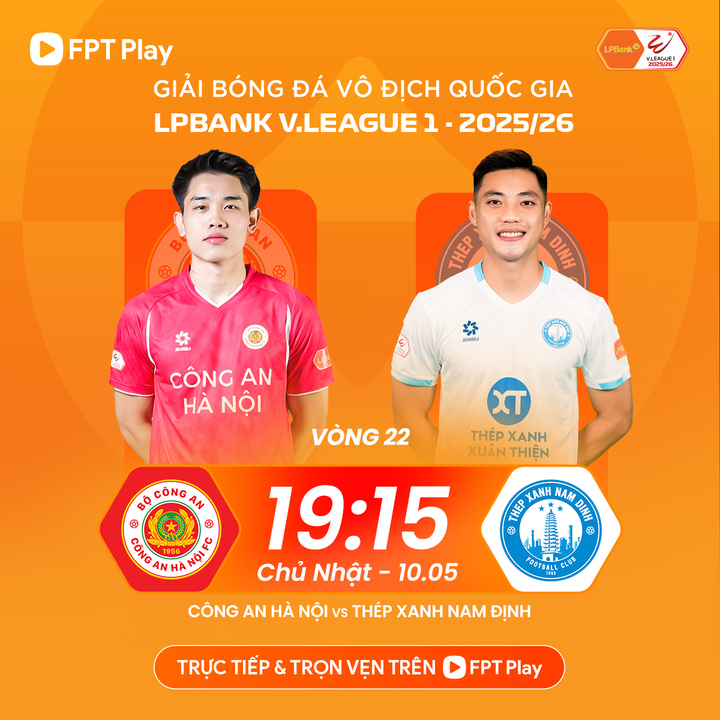 Trận CAHN đấu với Nam Định được chiếu trực tiếp trên FPT Play.