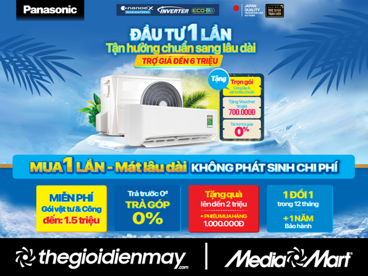 Tháng vàng Panasonic: Mua điều hòa trợ giá đến 6 triệu, bao phí tại MediaMart - 1