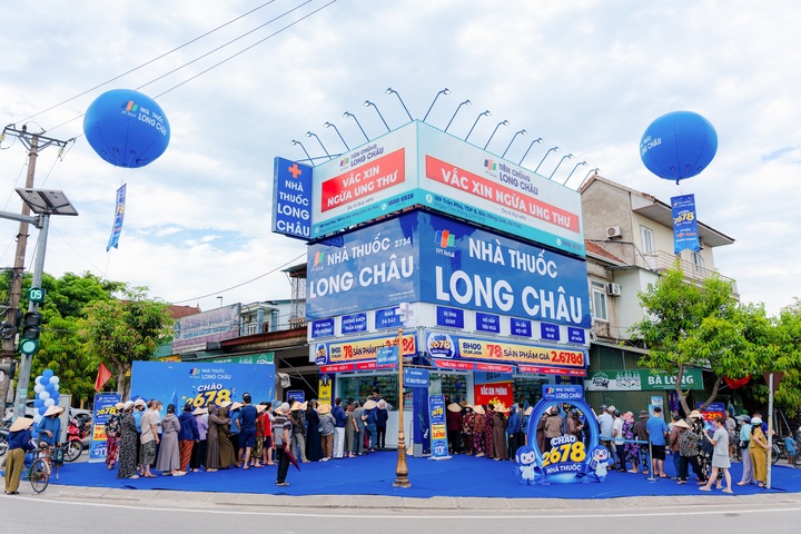 2.678 nhà thuốc Long Châu - 2.678 điểm chạm y tế gần người dân, sát người dân.