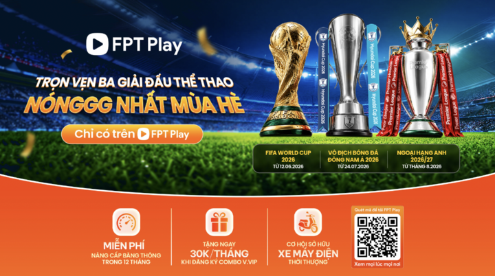 Xem trọn vẹn 3 giải bóng đá nóng nhất mùa hè trên FPT Play - 4
