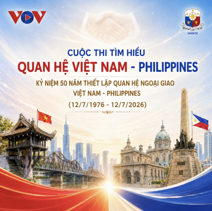 VOV phát động cuộc thi tìm hiểu quan hệ Việt Nam - Philippines - 1